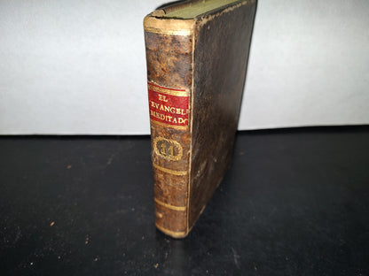 60- El Evangelio Meditado - Jacinto María Blanco - Tomo Undécimo - 1799