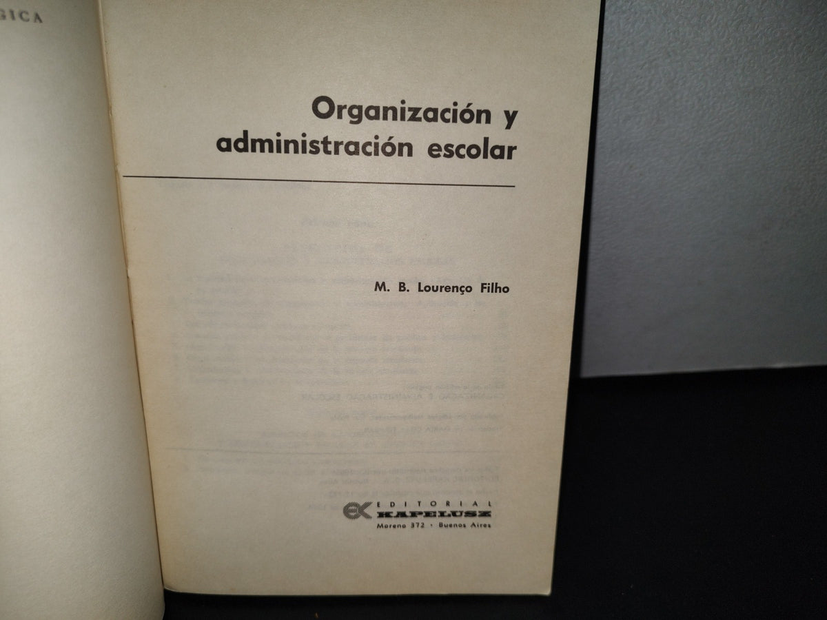 188- Organización Y Administración Escolar - Lourenco Filho