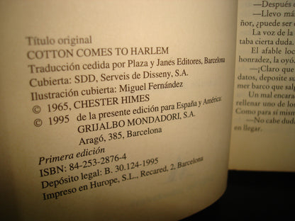 34- Algodón En Harlem - Chester Himes - Grijalbo Mondadori, S. A. - Primera Edición 1995