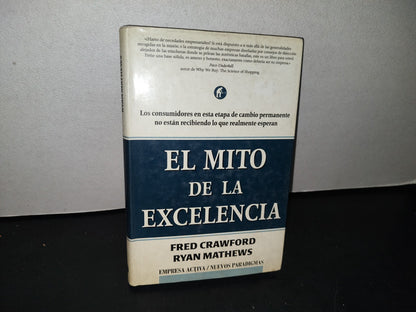 75- El Mito De La Excelencia - Fred Crawford, Ryan Mathews