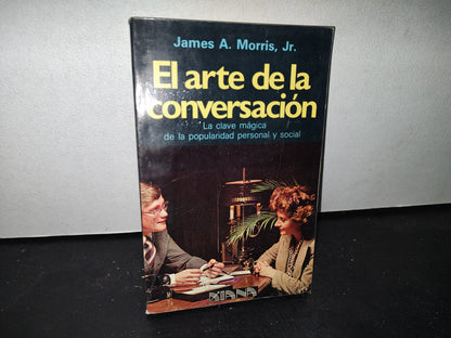 64- El Arte De La Conversación - James A. Morris, Jr.