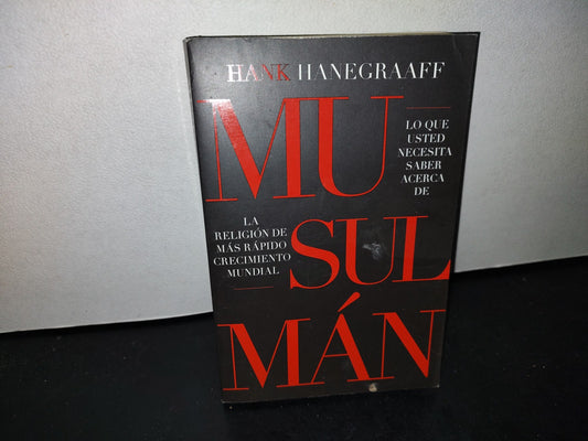 50- Lo Que Usted Necesita Saber Acerca De Musulmán. La Religión De Más Rápido Crecimiento Mundial - Hank Hanegraaff