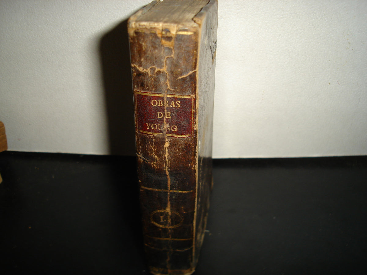 163- Obras Selectas De Eduardo Young. Tomo II. Con Licencia. Madrid En La Imprenta Real, 1797