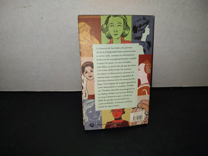 214- Una Hija No Es Un Hijo. La Historia De Las Niñas Desde La Antigüedad Hasta Nuestros Días - Wiebke Von Thadden - Primera Edición 2001