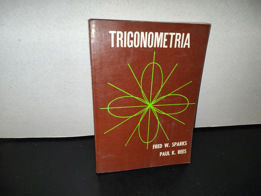 118- Trigonometría - Fred W. Sparks, Paul K. Rees