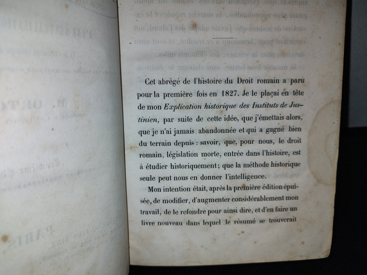 59- Histoire De La Legislation Romaine, Depuis Son Origine Jusqu'A La Legislation Moderne; Suivie D'Une Généralisation Du Droit Romain - M. Ortolan - Paris, Videcoq Fils Ainé / Plon Frères, 1851