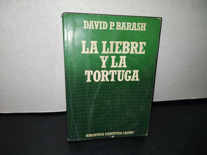 74- La Liebre Y La Tortuga - David P. Barash