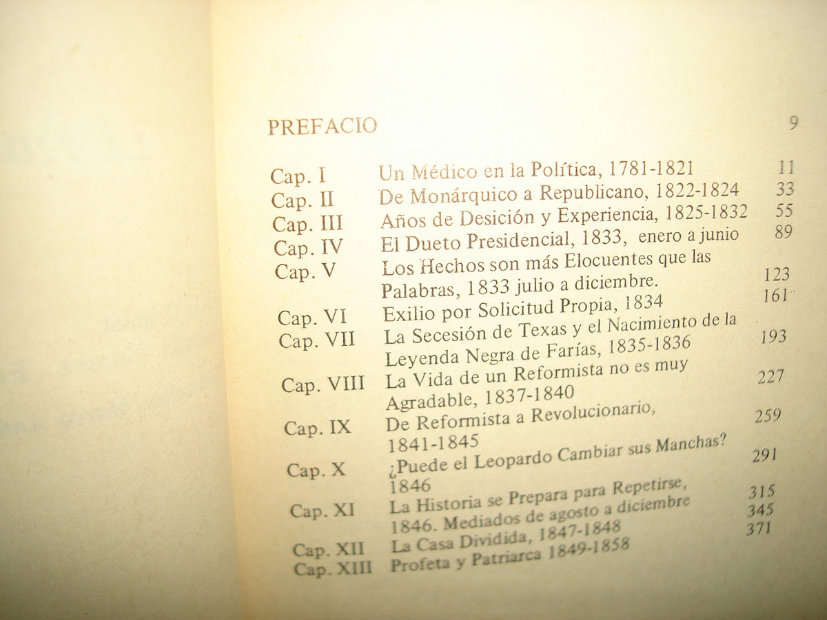 168- Valentín Gomez Farías. La Vida De Un Republicano - C. A. Hutchinson