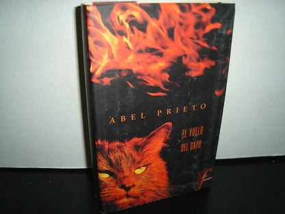 23- El Vuelo Del Gato - Abel Prieto - Primera Edición, Octubre 2000