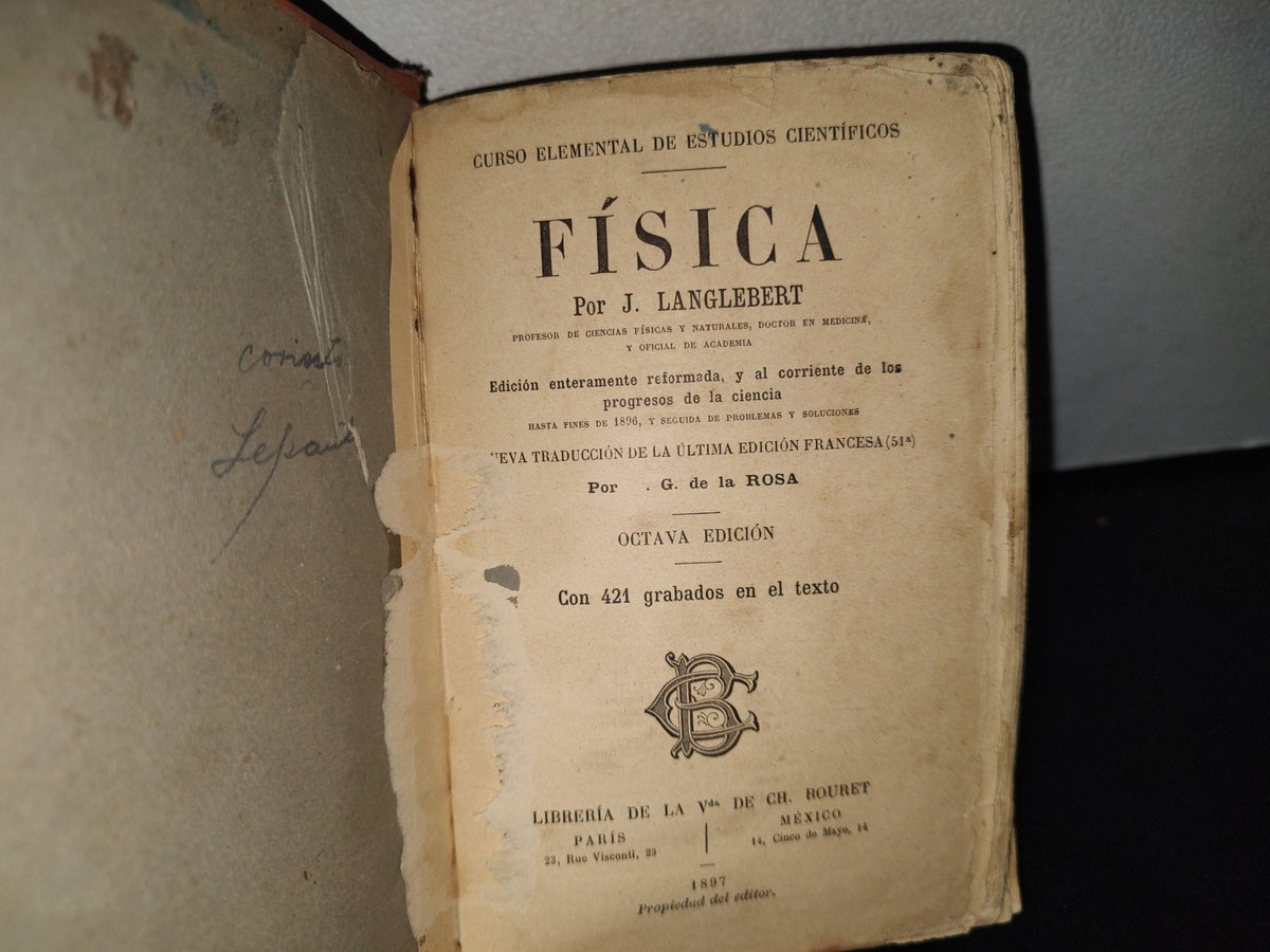 64- Física - J. Langlebert - Librería De La Vda. De Ch. Bouret. 1897