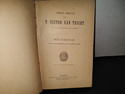 65- Biblioteca Amena XIII. Obra Amenas Del P. Víctor Van Tricht - 1900's