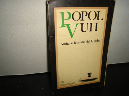 32- Popol Vuh. Antiguas Leyendas Del Quiche