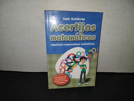 199- Acertijos Matemáticos. Ingeniosos Rompecabezas Matemáticos - Yavé Gutiérrez