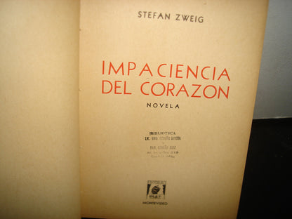 21- Impaciencia Del Corazón - Stefan Zweig - 50'S