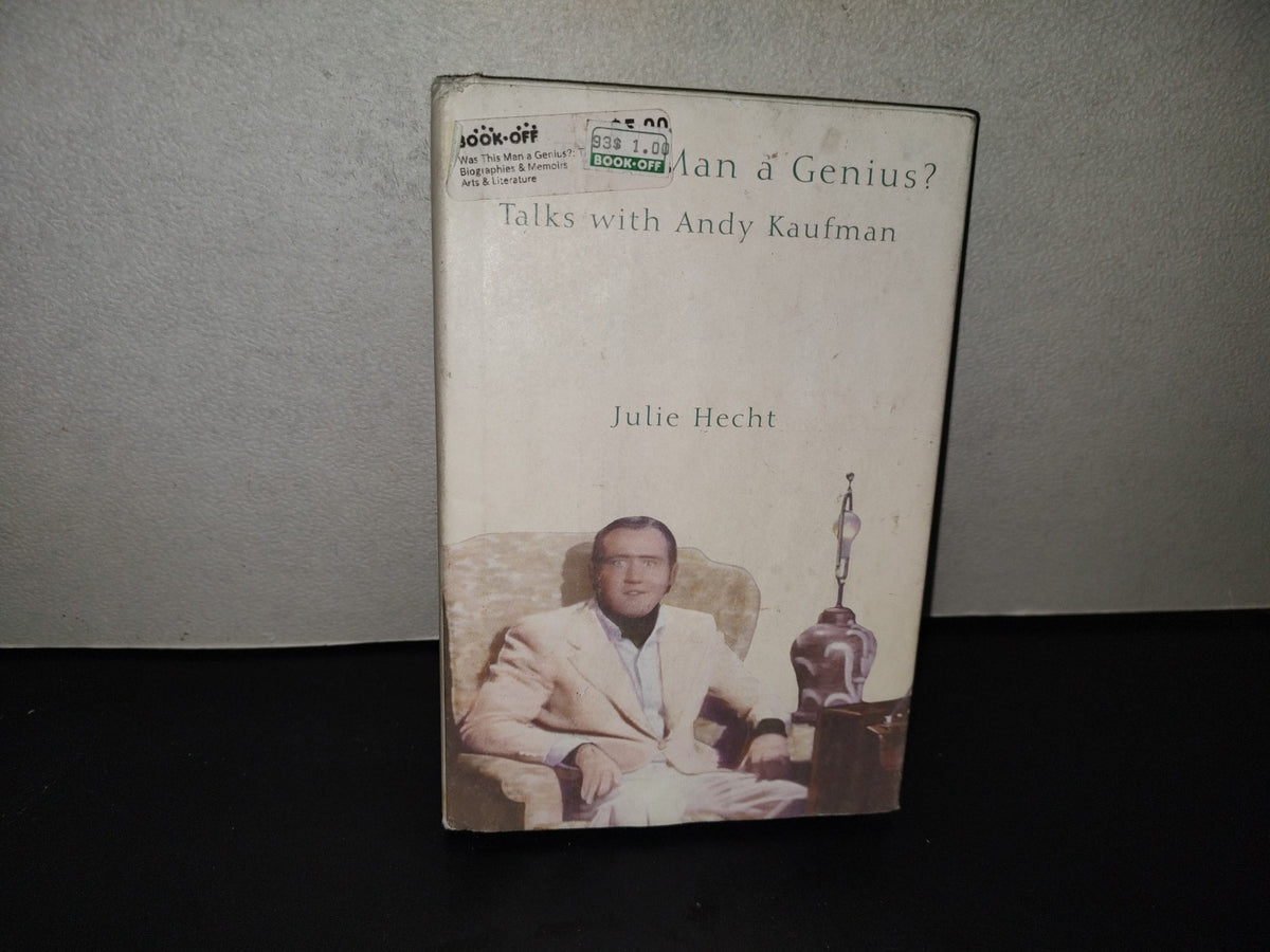 220- Was This Man A Genius? Talks With Andy Kaufman - Julie Hecht. Random House. First Edition 2001