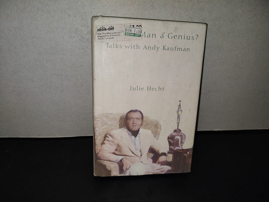 220- Was This Man A Genius? Talks With Andy Kaufman - Julie Hecht. Random House. First Edition 2001
