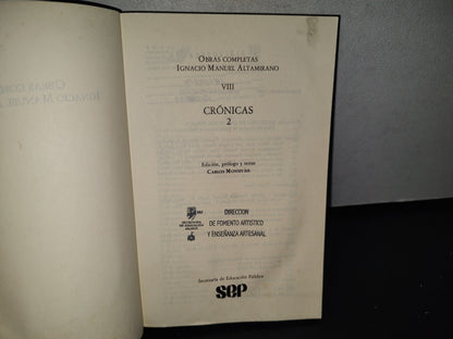 92- Obras Completas Ix. Crónicas, Tomo 3. Ignacio Manuel Altamirano. Sep - Primera Edición 1987