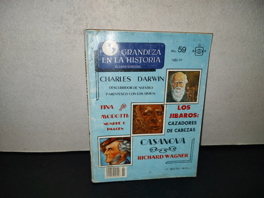 201- Grandeza En La Historia. Charles Darwin, Los Jibaros Cazadores De Cabezas - No. 59, 80's