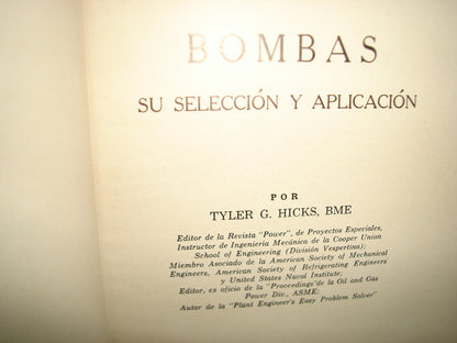 167- Bombas. Su Selección Y Aplicación - Tyler G. Hicks - 1961