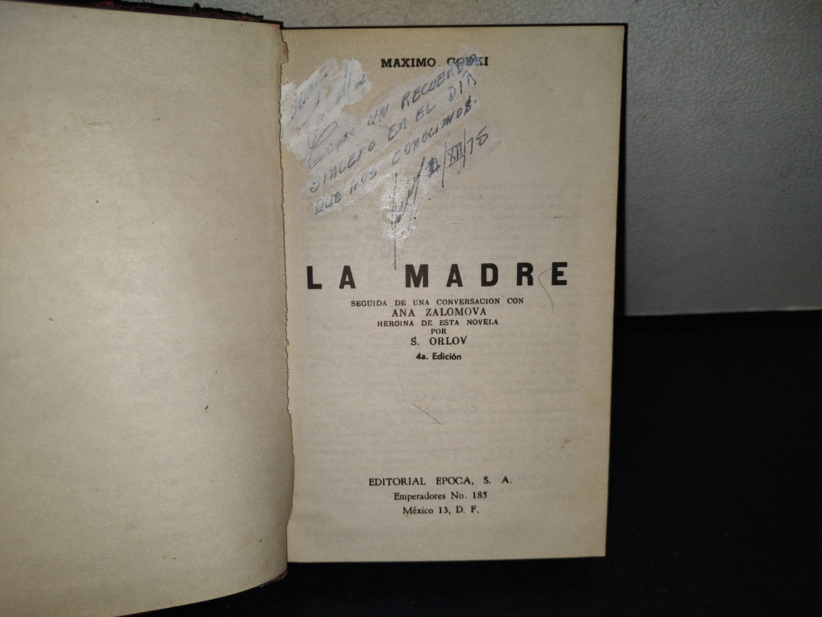 145- La Madre - Maximo Gorki - Editorial Época. 1974