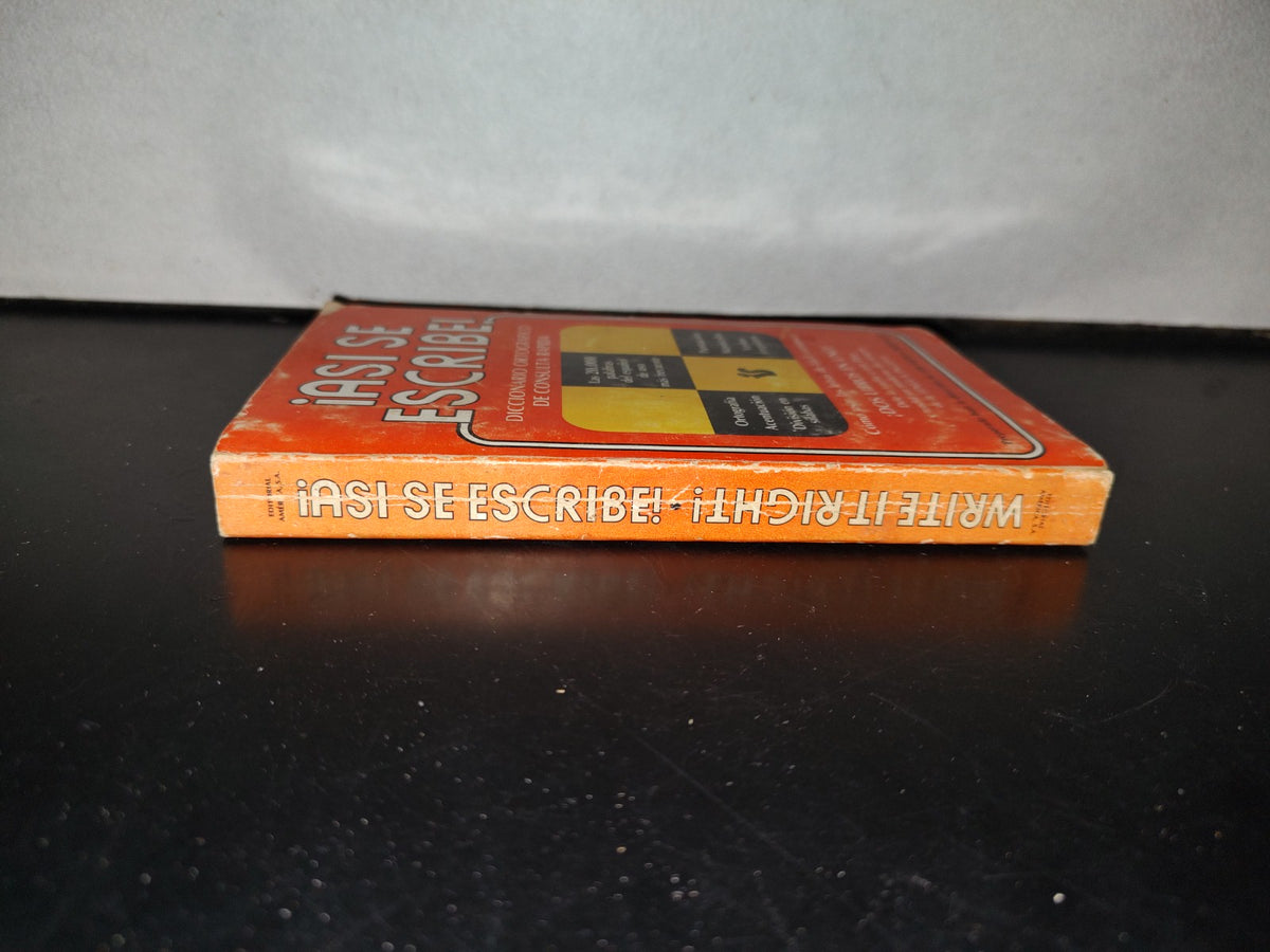 143- Write It Right. Así Se Escribe. The Instant Spelling Dictionary - 1980