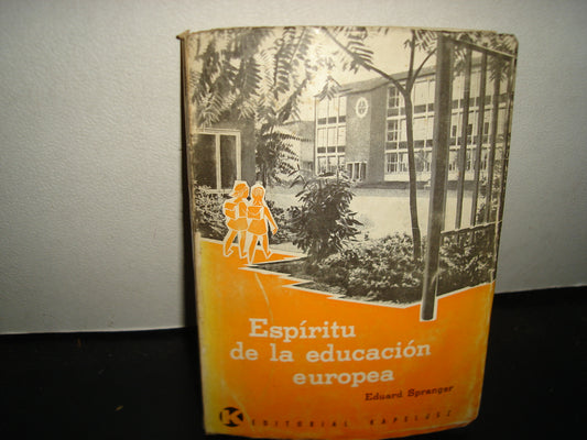 21- Espíritu De La Educación Europea - Eduard Spranger