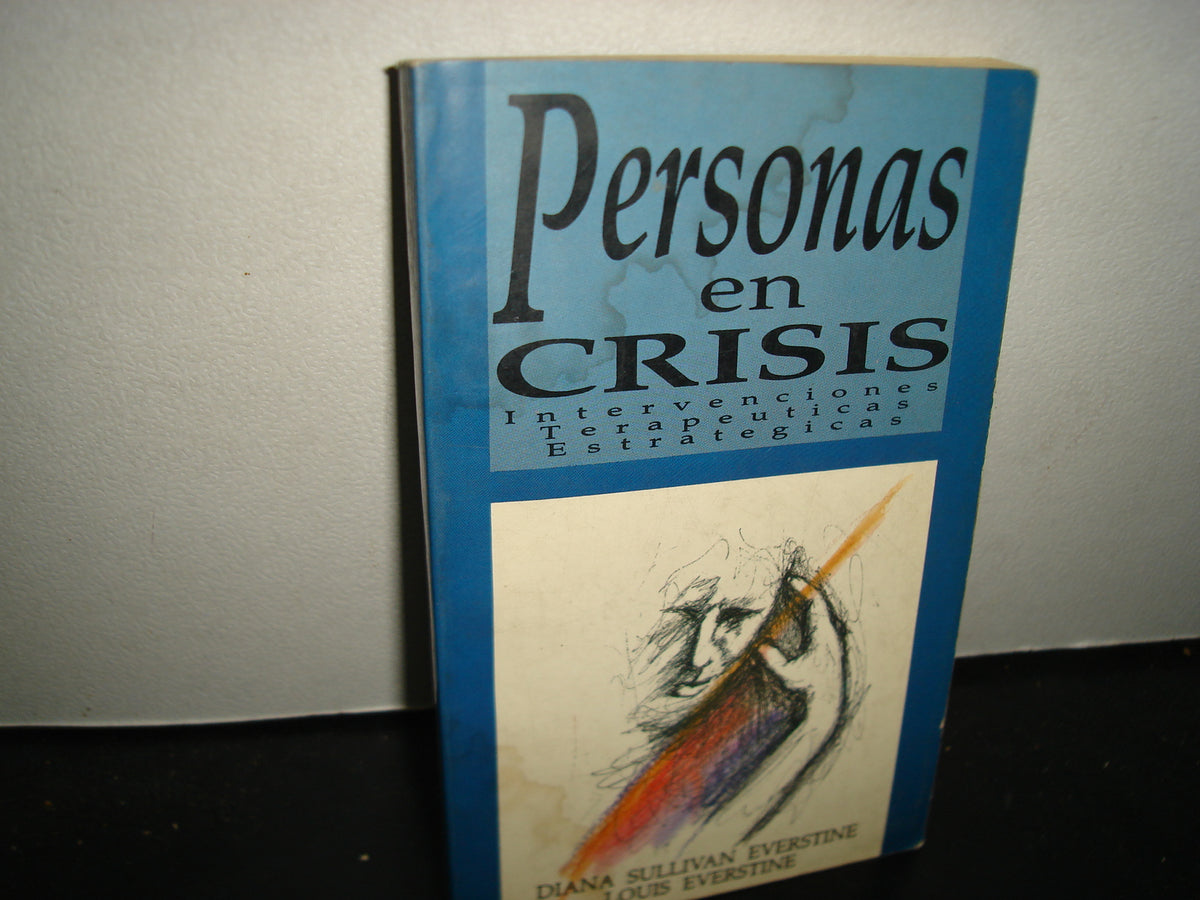 32- Personas En Crisis. Intervenciones Terapéuticas Estratégicas