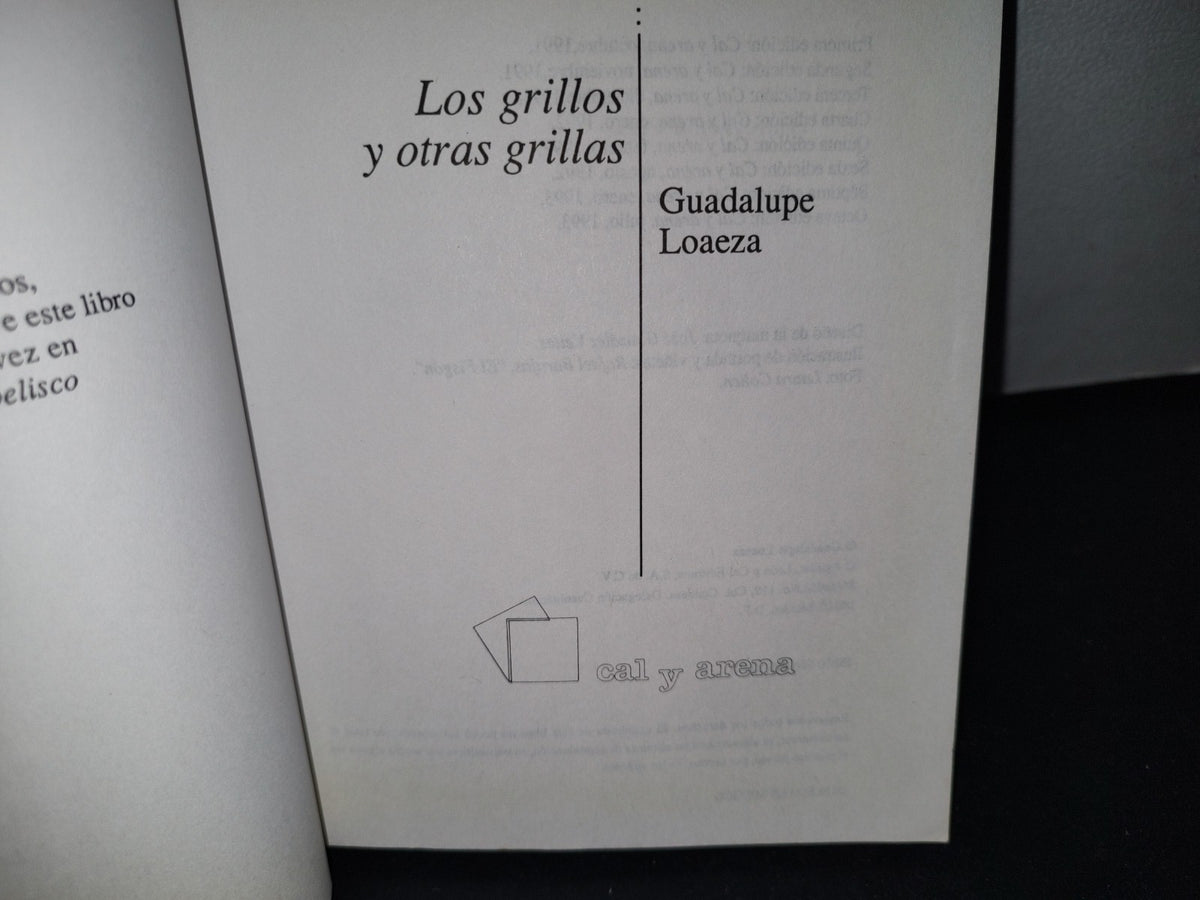 172- Los Grillos Y Otras Grillas - Guadalupe Loaeza - 1993