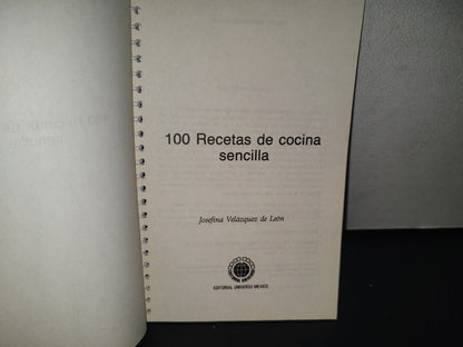 93- 100 Recetas De Cocina Sencilla - Josefina Velázquez De León - Primera Edición, Abril De 1991