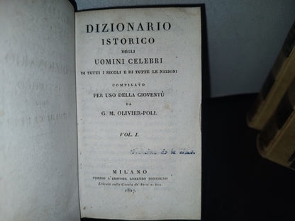 60- Dizionario Istorico Degli Uomini Celebri Di Tutti I Secoli E Di Tutte Le Nazioni - G. M. Olivier-Poli. Milano 1827