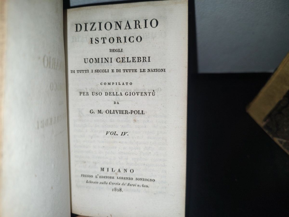 60- Dizionario Istorico Degli Uomini Celebri Di Tutti I Secoli E Di Tutte Le Nazioni - G. M. Olivier-Poli. Milano 1827