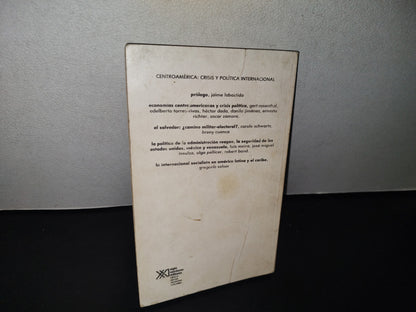 84- Centroamérica: Crisis Y Política Internacional - Siglo Veintiuno Editores 1981