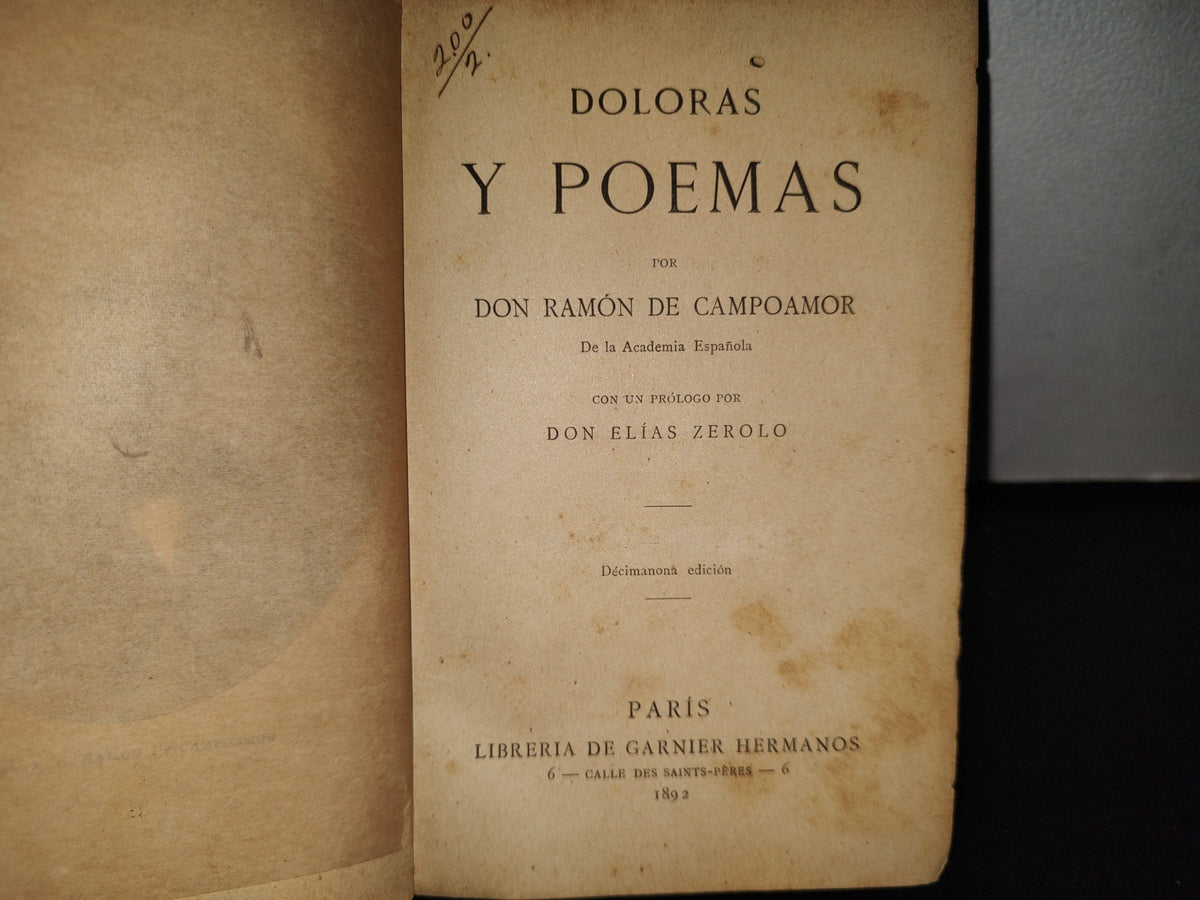 63- Biblioteca Poética. Doloras Y Poemas Por Don Ramón De Campoamor - París. Librería De Garnier Hermanos 1892