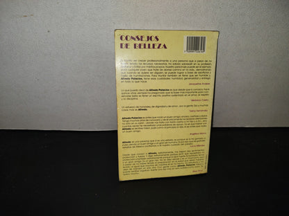 199- Consejos De Belleza De Los Pies A La Cabeza - Alfredo Palacios. Editorial Diana - 1993