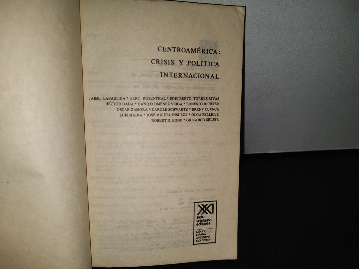 84- Centroamérica: Crisis Y Política Internacional - Siglo Veintiuno Editores 1981