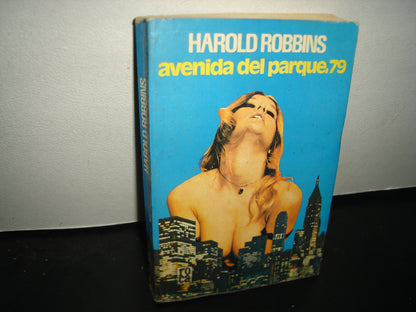 10- Avenida Del Parque, 79 - Harold Robbins