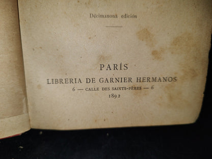 63- Biblioteca Poética. Doloras Y Poemas Por Don Ramón De Campoamor - París. Librería De Garnier Hermanos 1892