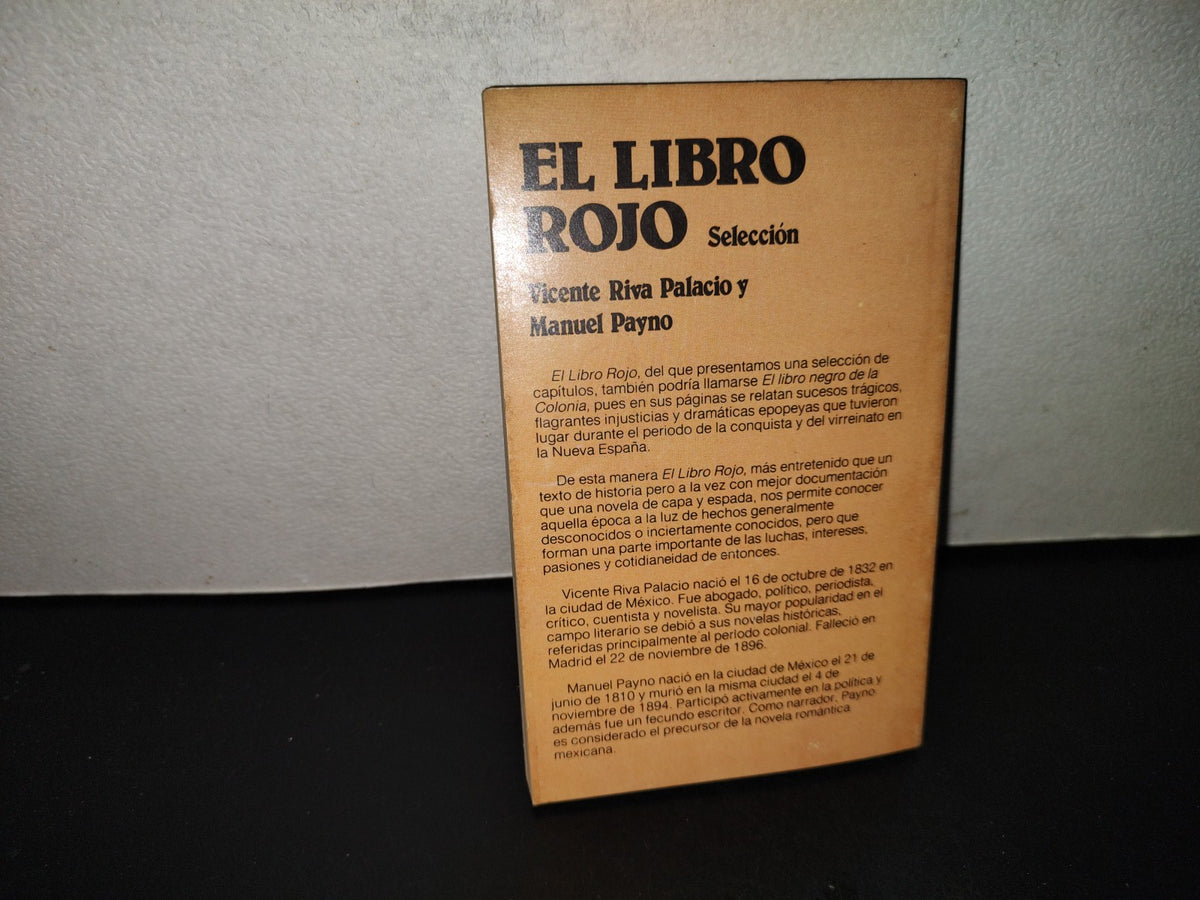 202- El Libro Rojo - Vicente Riva Palacio Y Manuel Payno. Colección Testimonio - 1983