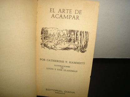 7- El Arte De Acampar - Catherine T. Hammett - Editorial Diana