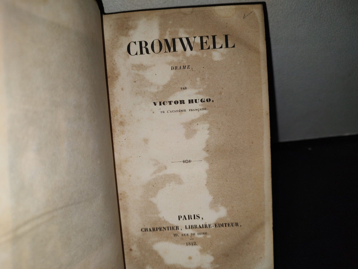65- Cromwell. Drame Par Victor Hugo - Paris. Charpentier, Libreire-Éditeur, 1842
