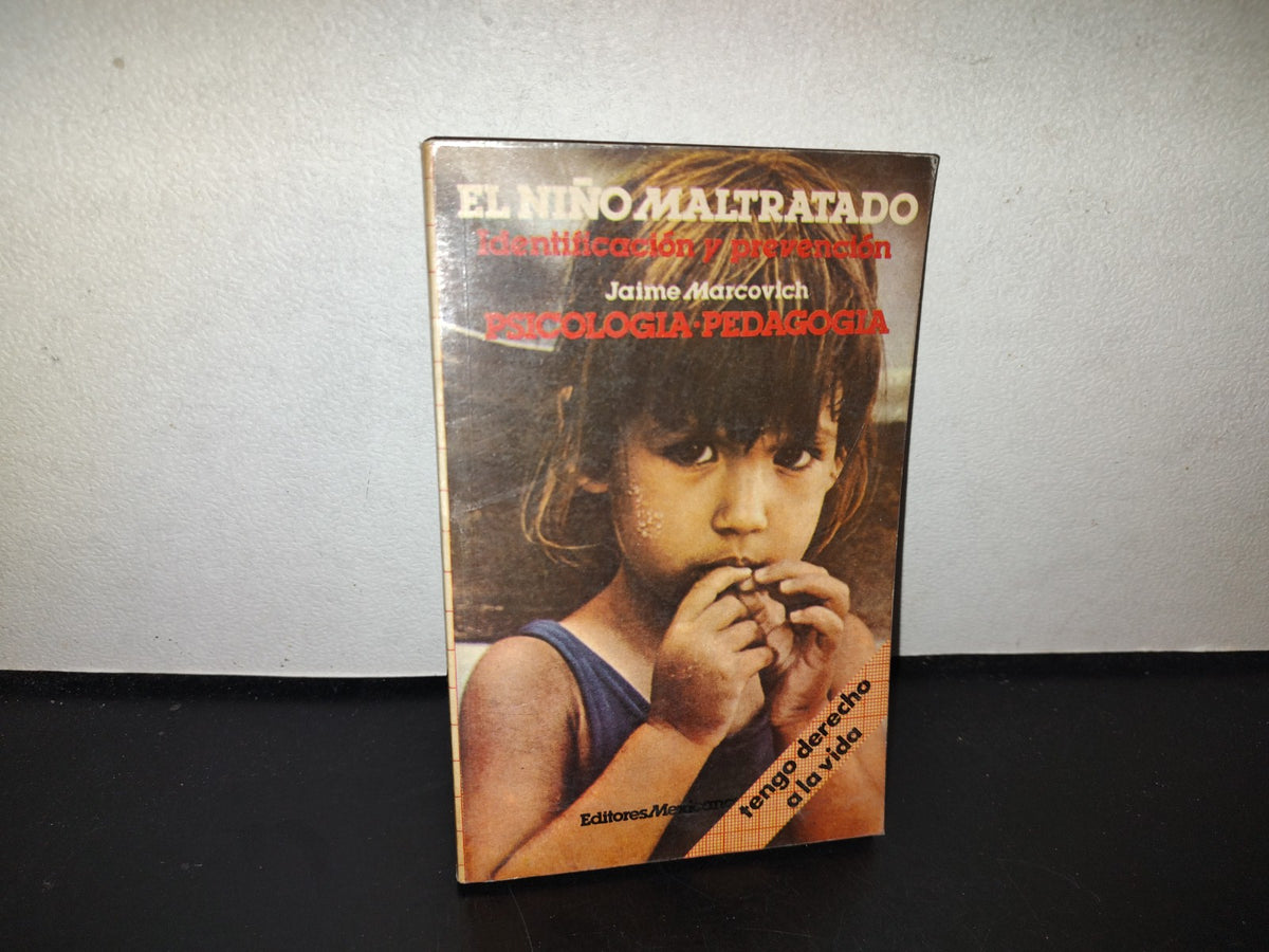 114- El Niño Maltratado. Identificación Y Prevención - Jaime Marcovich