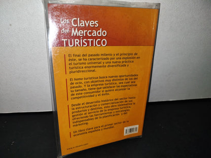 180- Las Claves Del Mercado Turístico. Cómo Competir En El Nuevo Entorno -Josep Francesc Valls