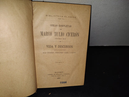 179- Obras Completas De Marco Tulio Cicerón (Tomo Xi). Vida Y Discursos Tomo I, Madrid 1897