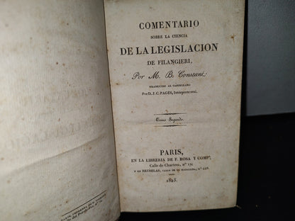 60- Comentario Sobre La Ciencia De La Legislación De Filangieri - M. B. Constant. Tomo Segundo. 1825