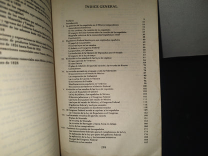 132- La Expulsión De Los Españoles De México (1821-1828) - Harold D. Sims - Fondo De Cultura Económica. 1984