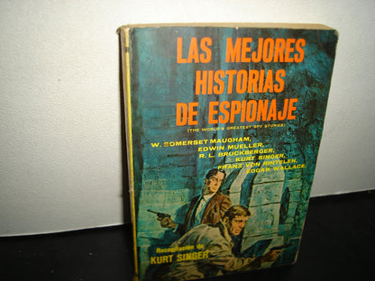 30- Las Mejores Historias De Espionaje - Recopilación De Kurt Singer