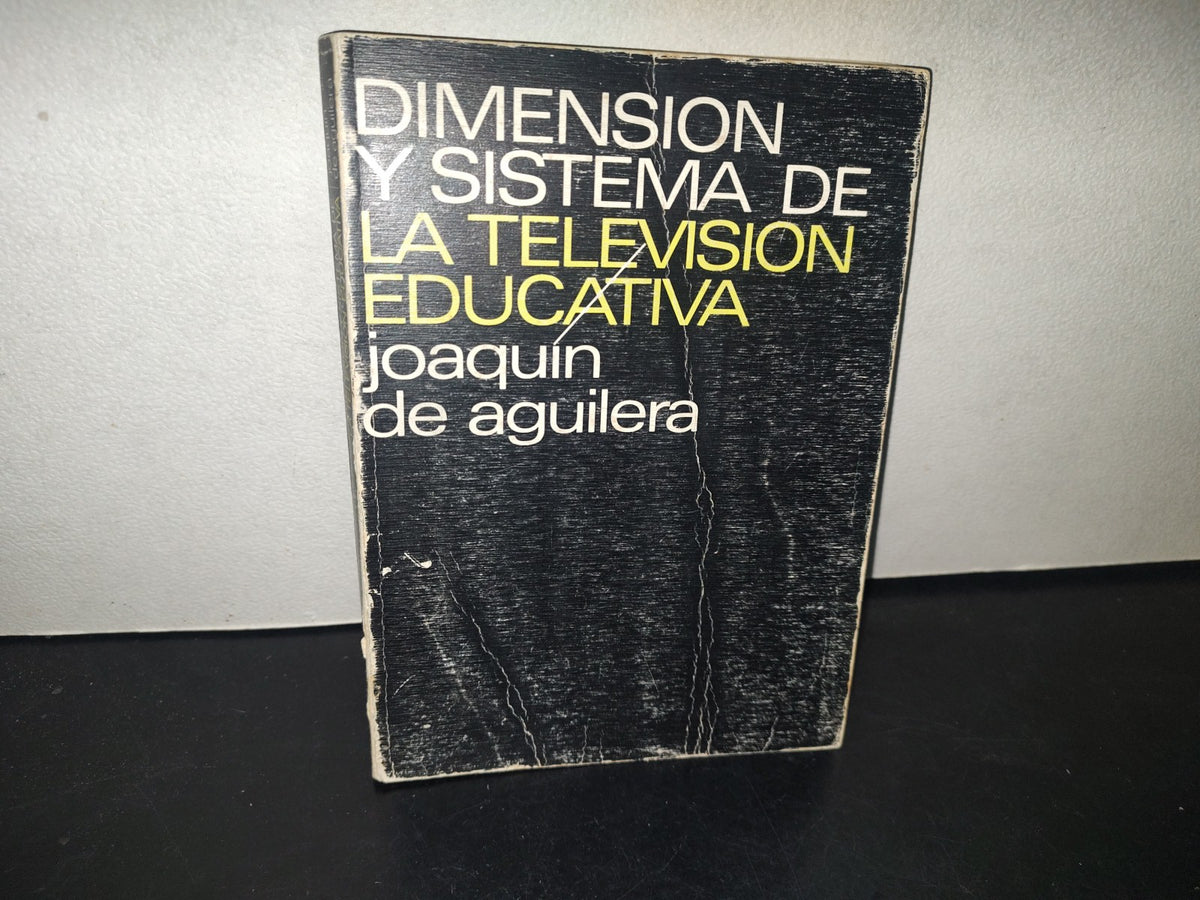 214- Dimensión Y Sistema De La Televisión Educativa - Joaquín De Aguilera Gamoneda
