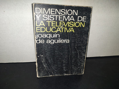 214- Dimensión Y Sistema De La Televisión Educativa - Joaquín De Aguilera Gamoneda