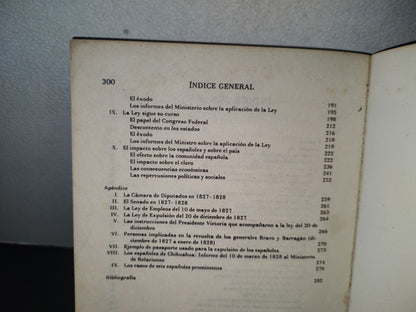 132- La Expulsión De Los Españoles De México (1821-1828) - Harold D. Sims - Fondo De Cultura Económica. 1984