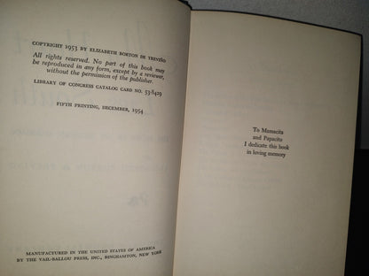 211- My Heart Lies South. The Story Of My Mexican Marriage - Elizabeth Borton De Trevino - 1954